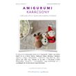 Kép 1/2 - 1001fonal Karácsonyi Amigurumi mintafüzet