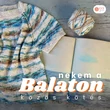 Kép 1/7 - Nekem a Balaton KAL - közös kötés fonalcsomag