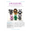 1001fonal Amigurumi állatsereglet - kezdő amigurumi készlet