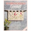 Kép 1/5 - Embroidered Crochet hímzett horgolás könyv 