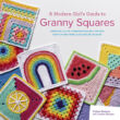 Kép 1/5 - A Modern Girl's Guide to Granny Squares horgolás könyv