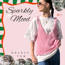 SPARKLY MOOD k&ouml;t&ouml;tt top fonalcsomag mint&aacute;val