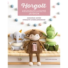 Horgolt készségfejlesztő játékok könyv