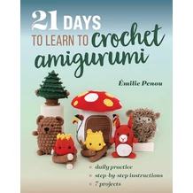 21 Days to Learn to Crochet Amigurumi horgolás könyv