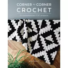 Corner to Corner Crochet horgolás könyv