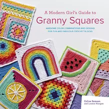 A Modern Girl's Guide to Granny Squares horgolás könyv