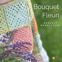 Diversa BOUQUET FLEURI horgolt felső ingyenes minta