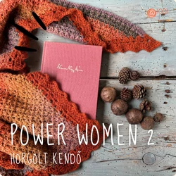 POWER WOMEN 2. KENDŐ Gomitolo Gala fonalból - fonal mellé ingyenes minta