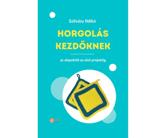 1001fonal horgolás kezdőknek könyv