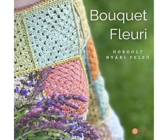 Bouquet Fleuri horgolt felső szett