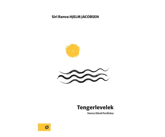 1001Könyvklub - Siri Ranva Hjelm Jacobsen: Tengerlevelek