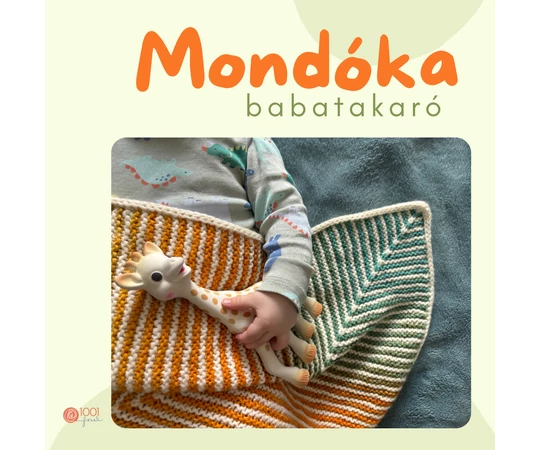 MONDÓKA kötött babatakaró - fonalcsomag mintával