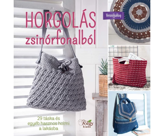 Horgolás zsínórfonalból könyv
