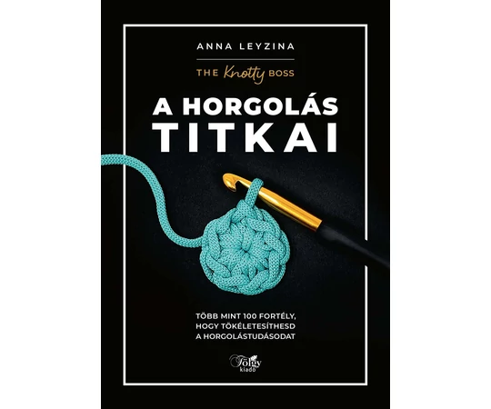 A horgolás titkai könyv