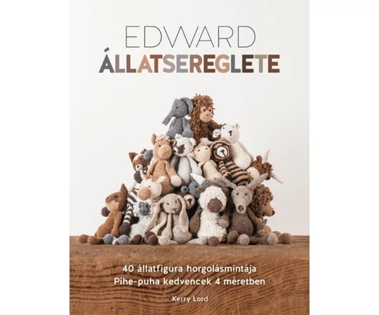 edward állatsereglete figura horgolás könyv