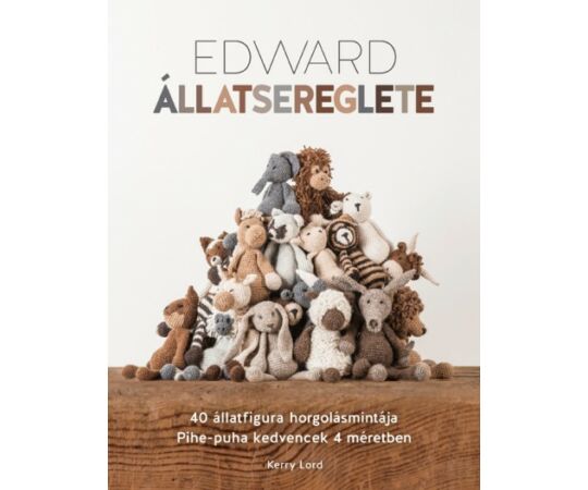 edward állatsereglete figura horgolás könyv