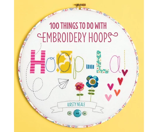 Hoop-La!: 100 things to do with embroidery hoops könyv 