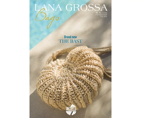 Lana Grossa BAGS No. 3. Magazine - 2026 tavasz-nyár